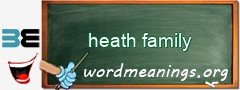 WordMeaning blackboard for heath family